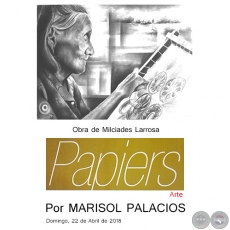 PAPIERS - Por MARISOL PALACIOS - Domingo, 22 de Abril de 2018